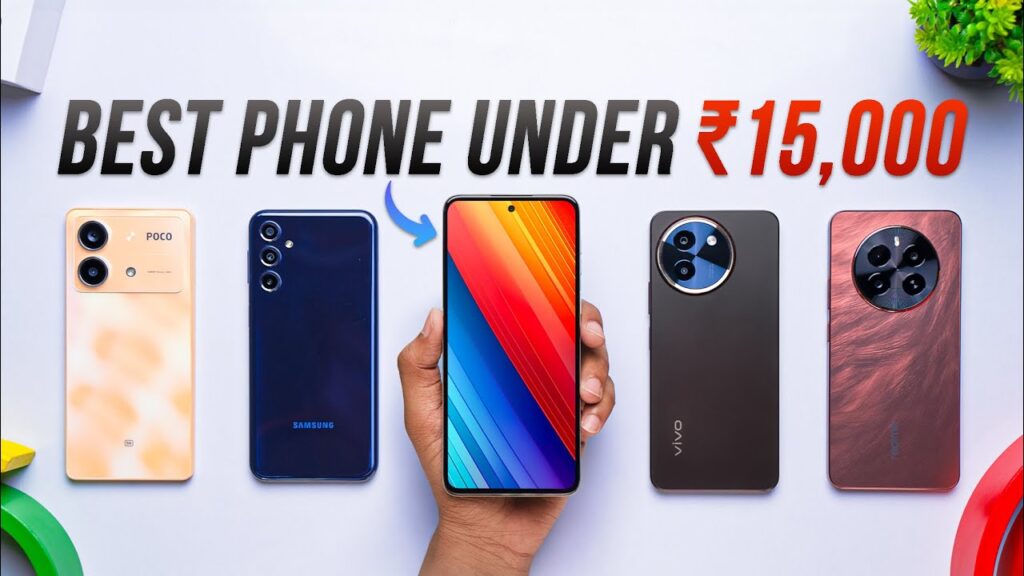 Top 5 SmartPhone Under ₹15,000